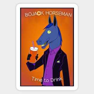 Bojack Horseman - Time to Drink Sticker